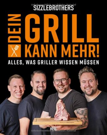 Dein Grill kann mehr! Alles, was Griller wissen müssen.